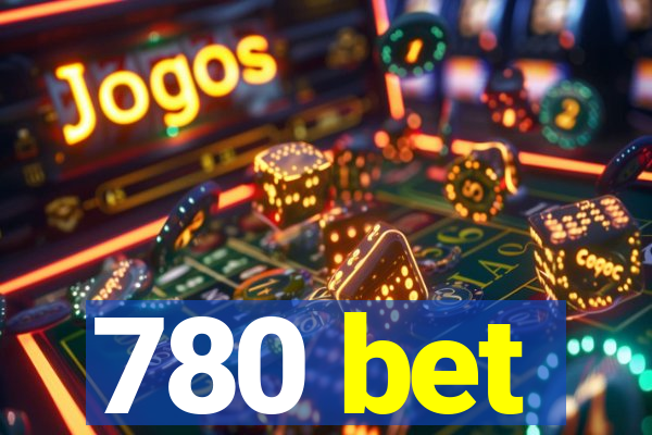 780 bet